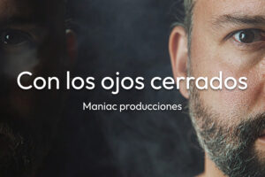 Tráiler de la obra Con los ojos cerrados